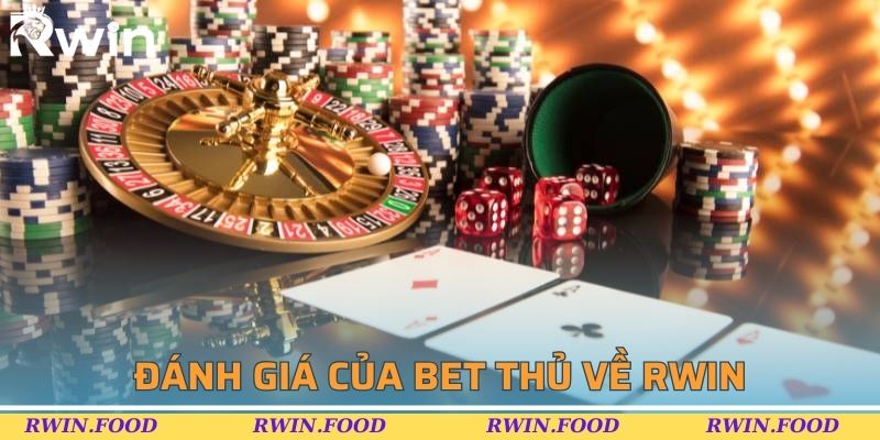 Đánh giá của bet thủ về RWIN