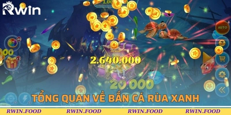 Tìm hiểu khái quát về game săn cá rùa xanh